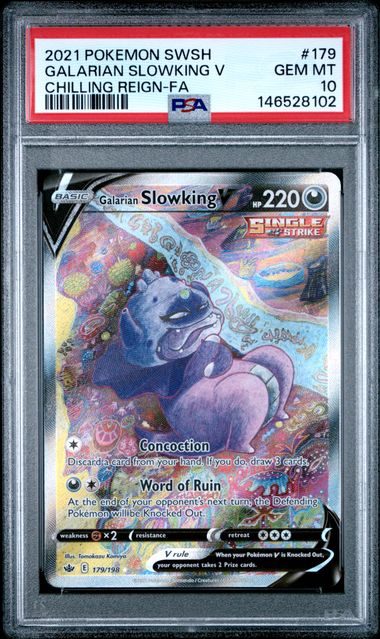 Galarian Slowking Chilling Reign PSA 10